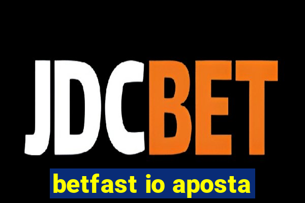 betfast io aposta